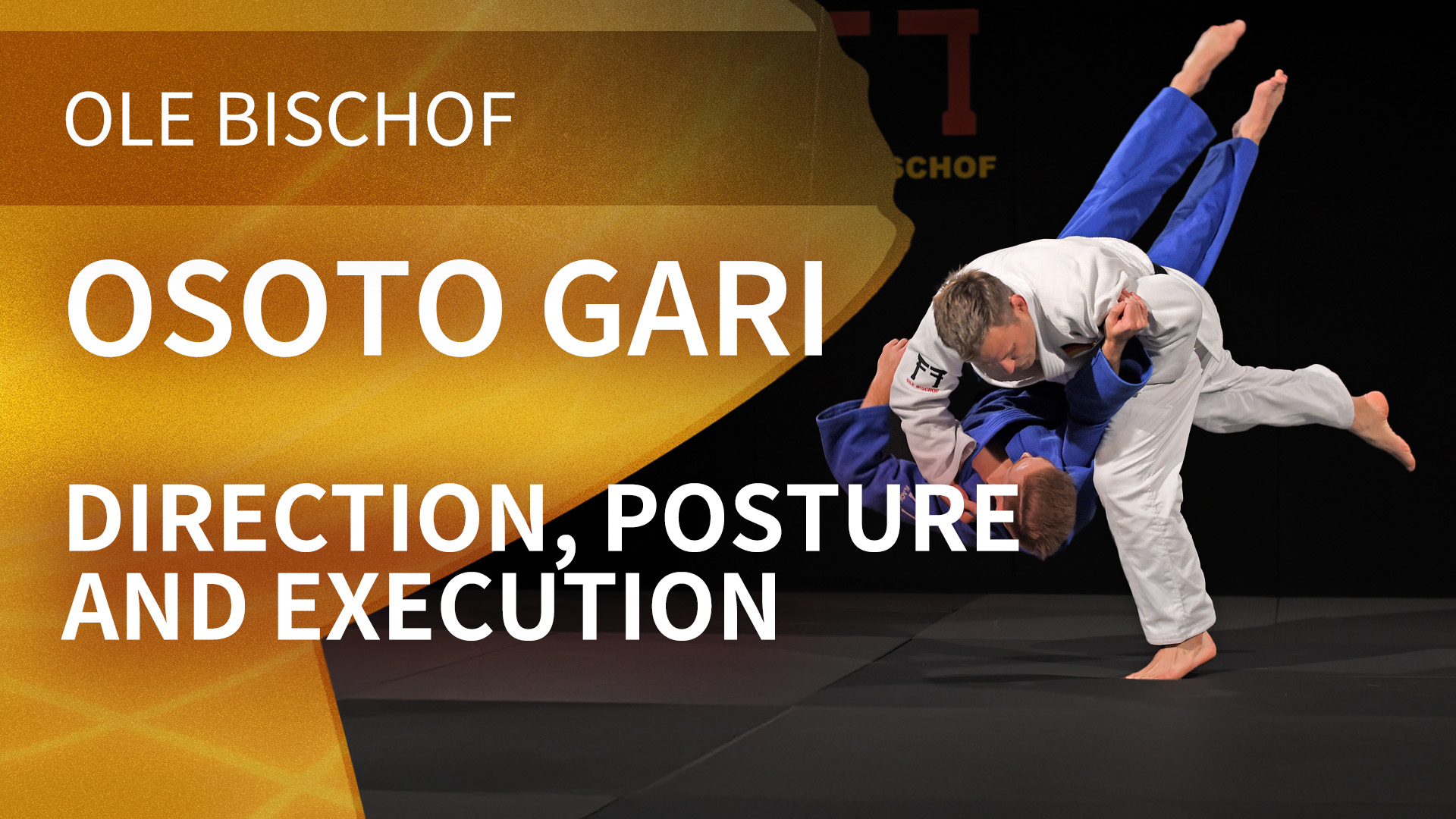 Osoto gari - Direction, posture and execution | Ole Bischof