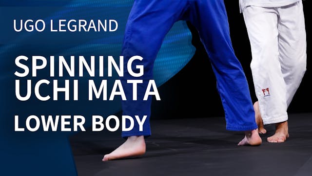 Spinning Uchi mata - Lower body | Ugo...