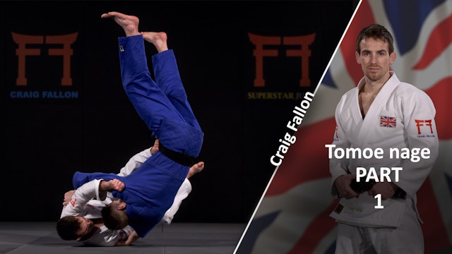 Overview | Tomoe Nage VS Opposite Stance | Craig Fallon