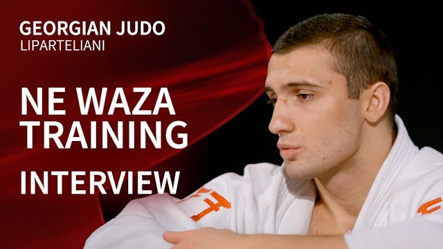 Ne Waza Training | Interview | Lipart...