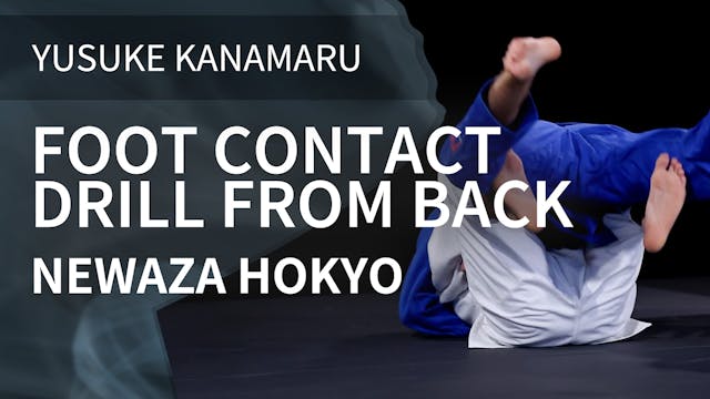 Foot Contact Drill From Back | Newaza...