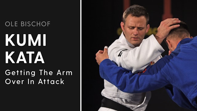 Kumi kata - Getting the arm over in attack | Ole Bischof