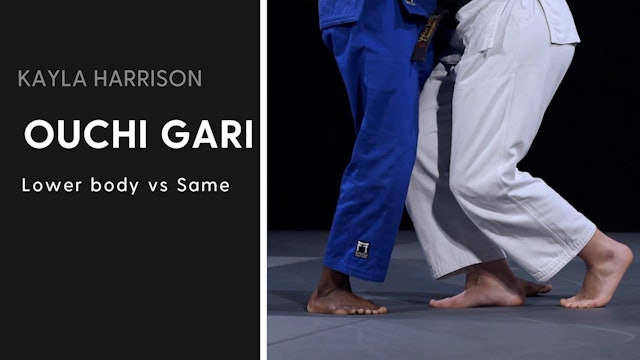 Ouchi gari - Lower body vs Same | Kayla Harrison