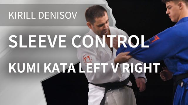 Sleeve Control | Kumi Kata Left V Rig...