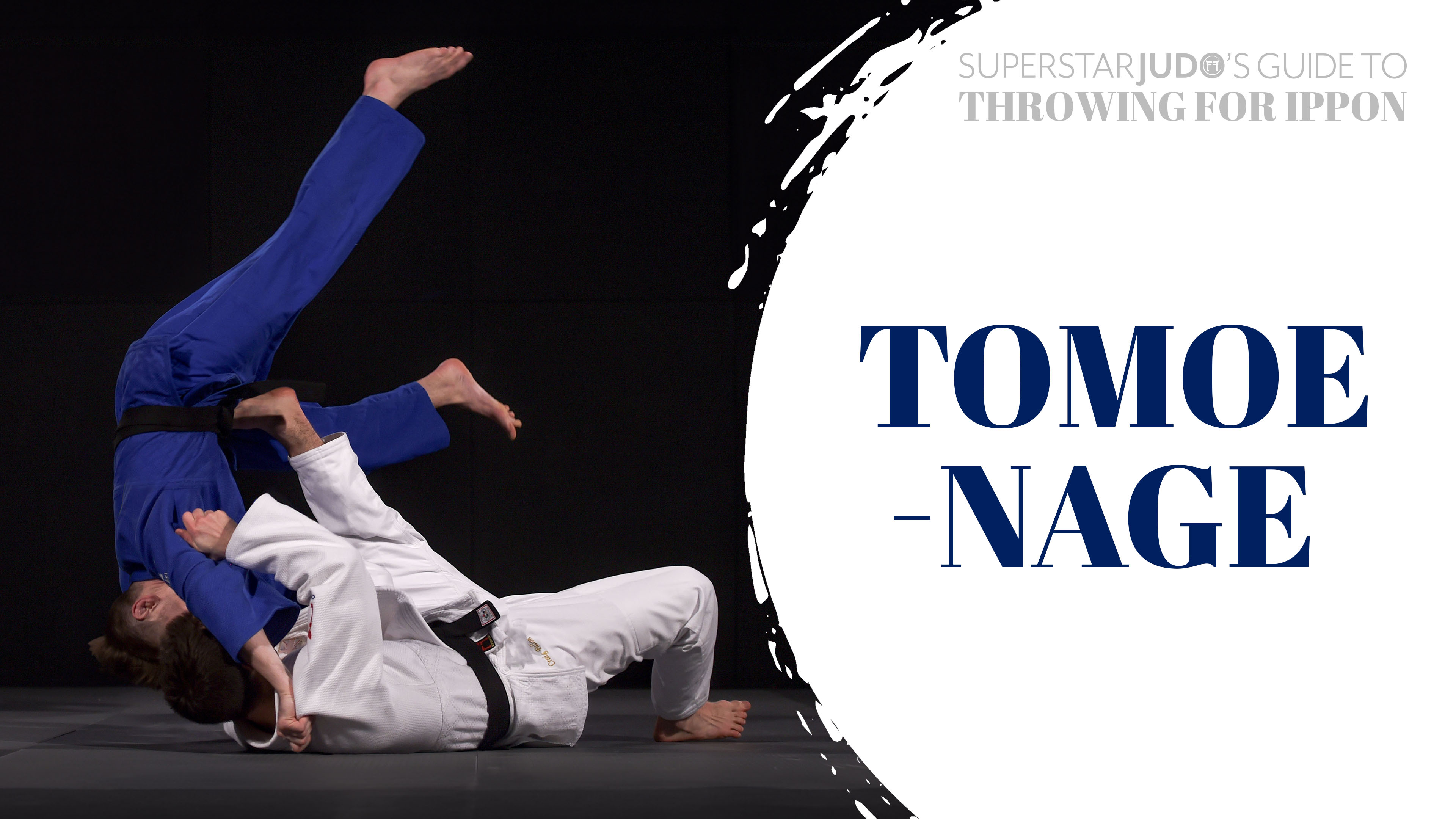 Throwing For Ippon - Tomoe-nage