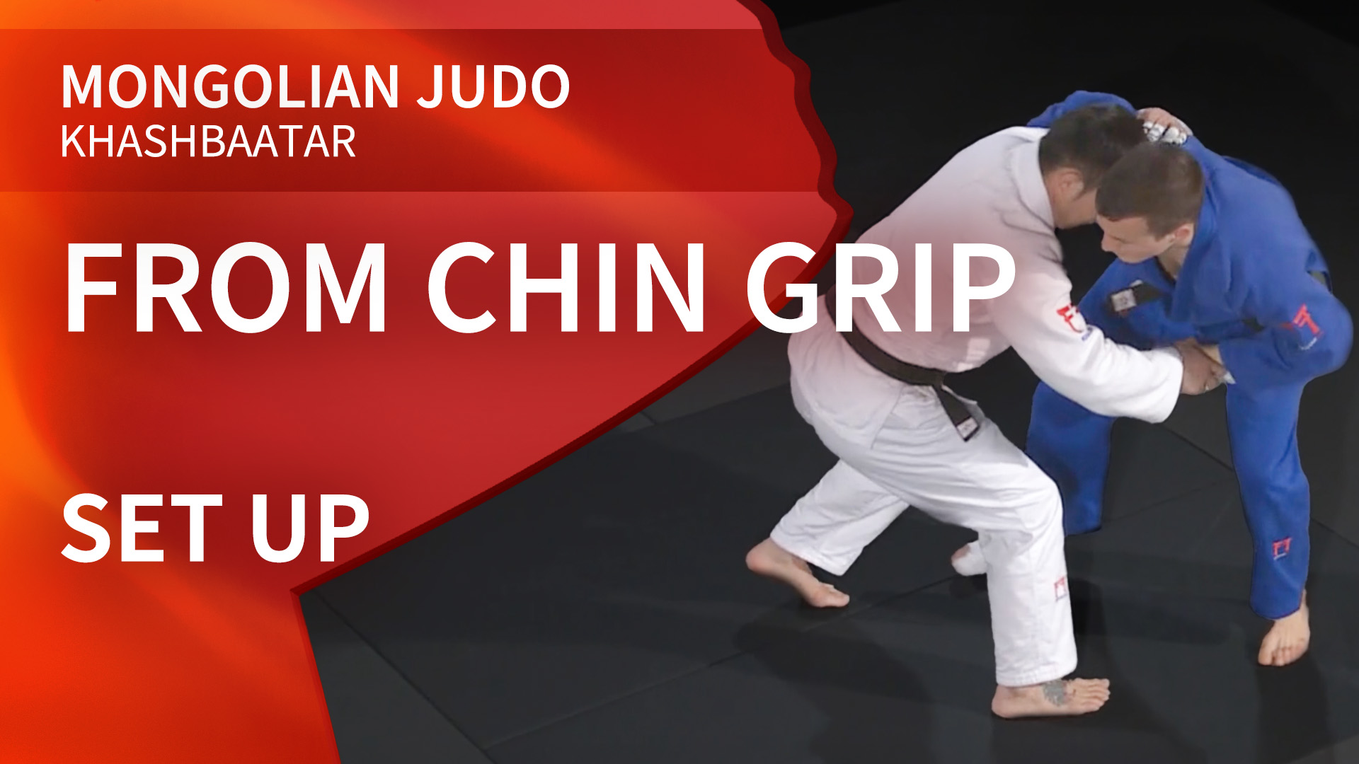 From chin grip - Set-up | Khashbaatar