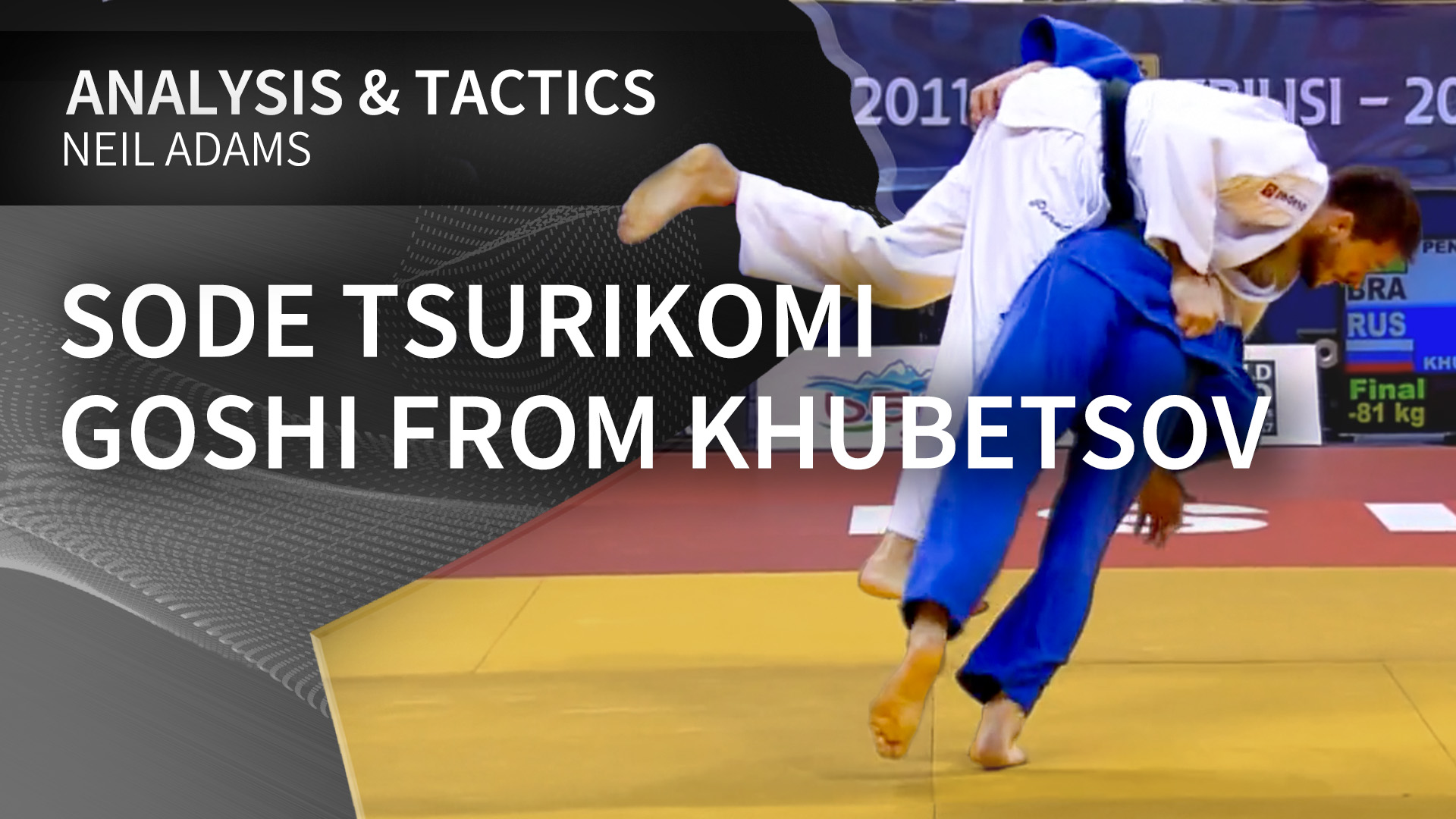 Sode Tsurikomi Goshi from Khubetsov | Neil Adams