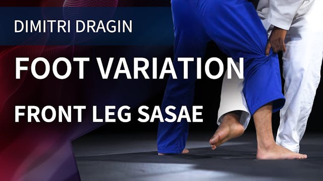 Foot Variation | Front Leg Sasae | Di...