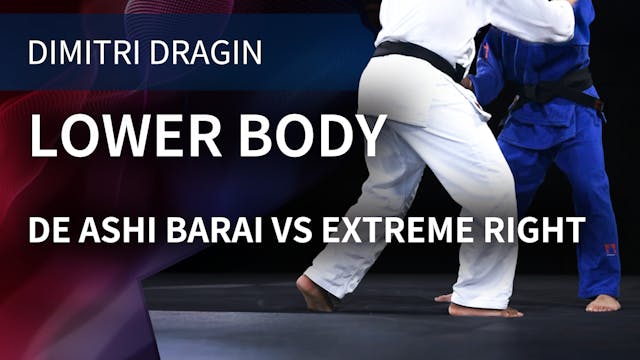 Lower Body | De Ashi Barai VS Extreme...