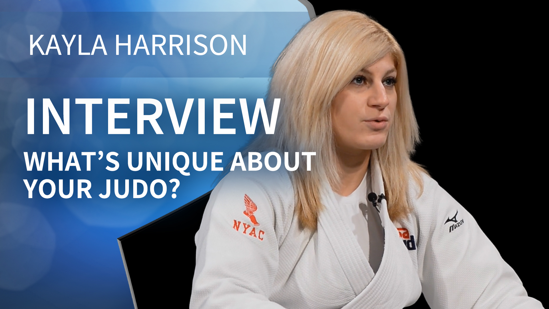 What's Unique About Your Judo | Interview | Kayla Harrison