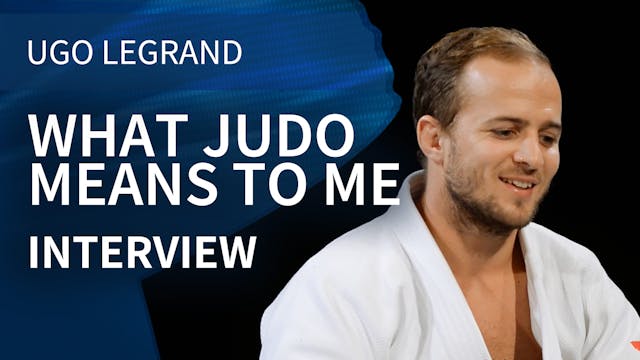 What Judo Means To Me | Interview | U...