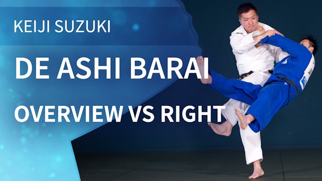 Overview VS Right | De Ashi Barai | K...