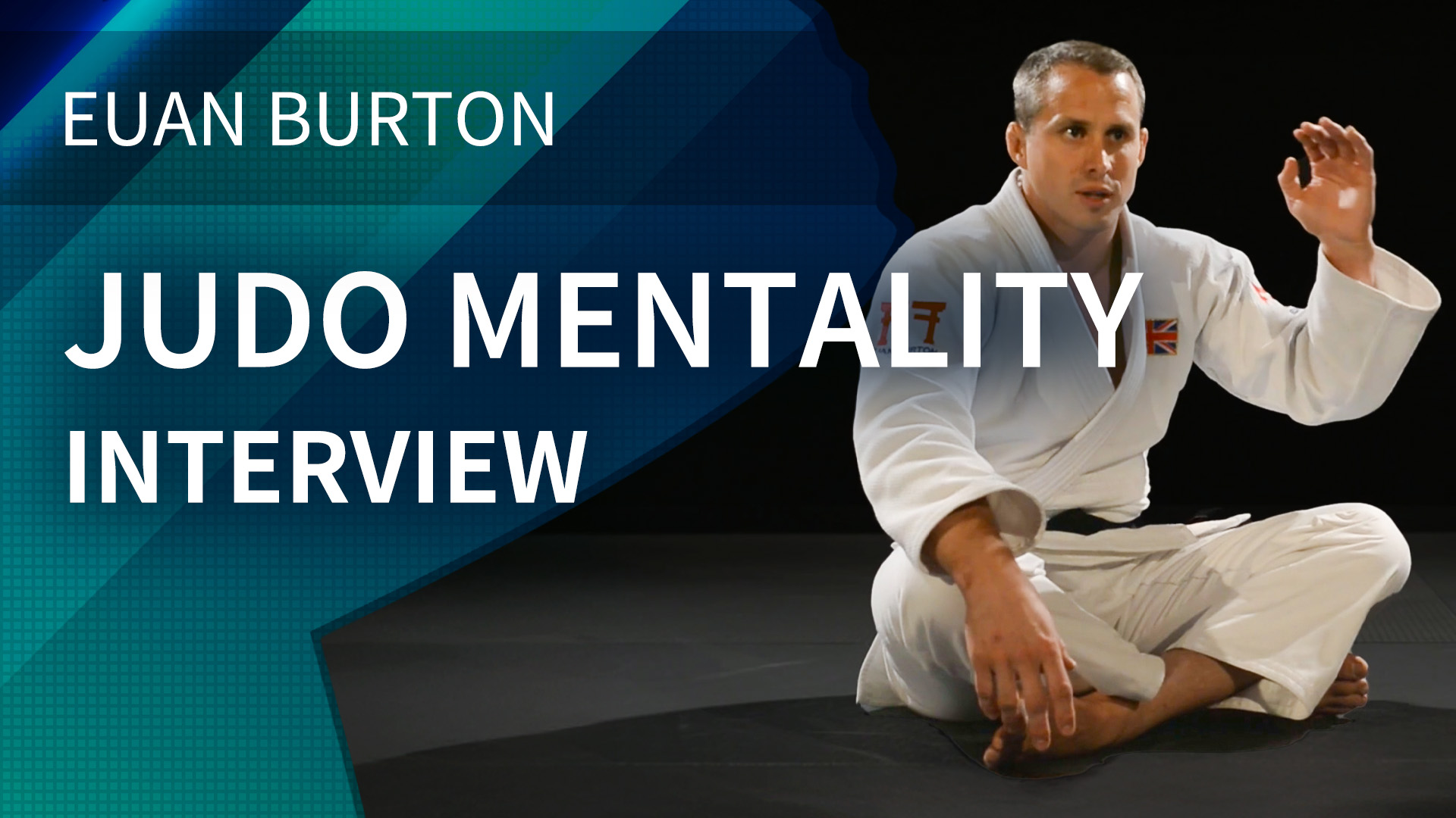 Judo Mentality | Interview | Euan Burton