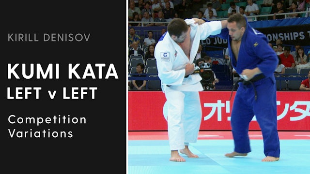 Competition Variations | Kumi Kata Left V Left | Kirill Denisov