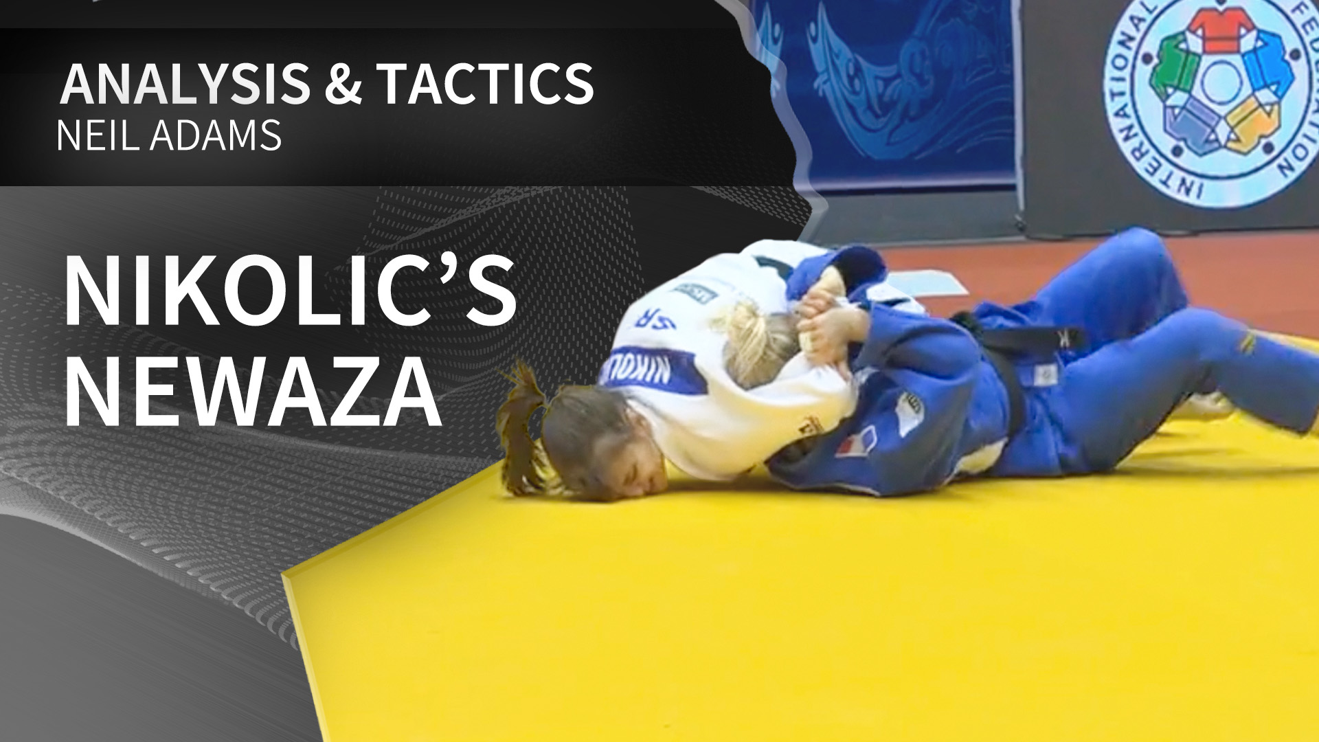 Nikolic’s Newaza | Neil Adams
