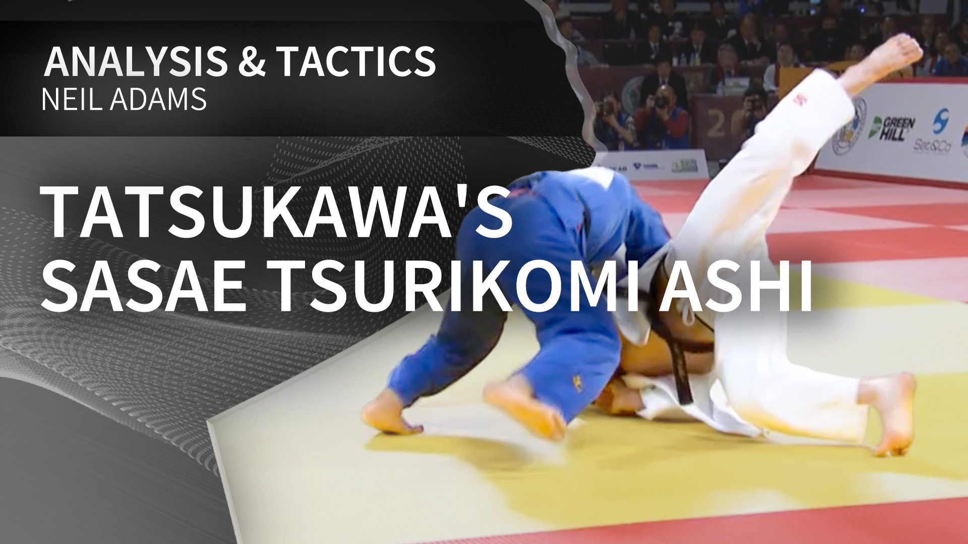 Tatsukawa's Sasae tsurikomi ashi | Neil Adams