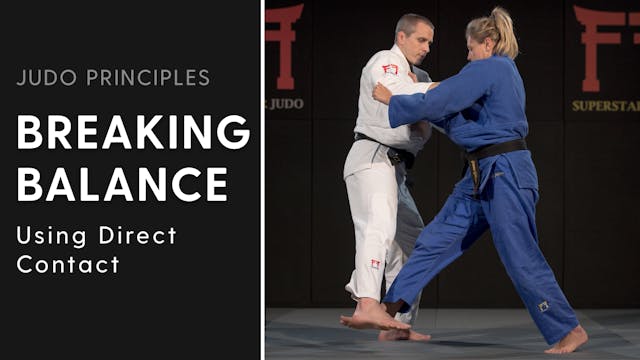 Using direct contact | Judo Principles