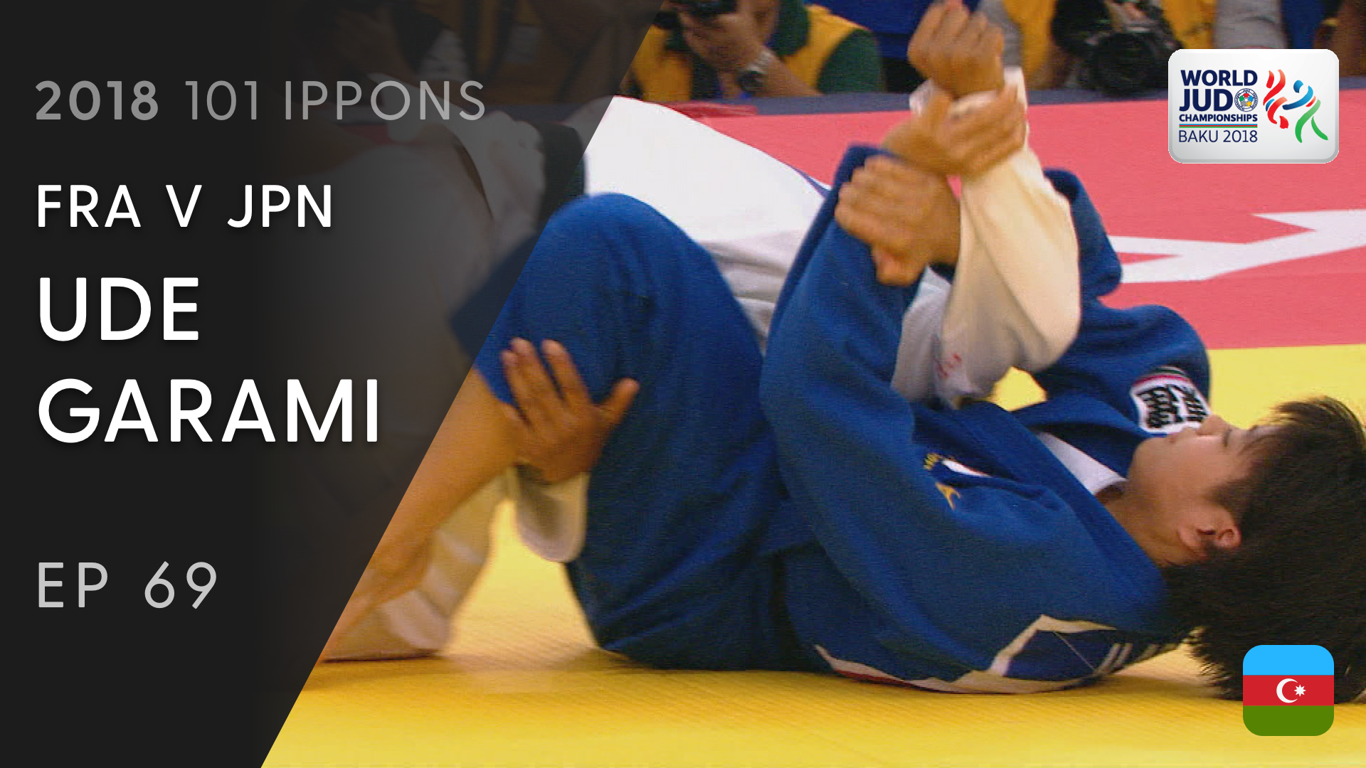 101: Ude garami - FRA v JPN -52kg