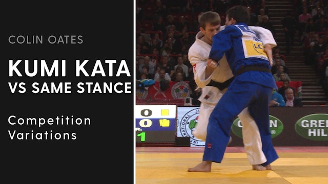 Competition Variations | Kumi Kata VS Same Stance | Colin Oates