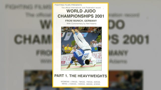 2001 World Judo Championships: Heavyweights | Munich