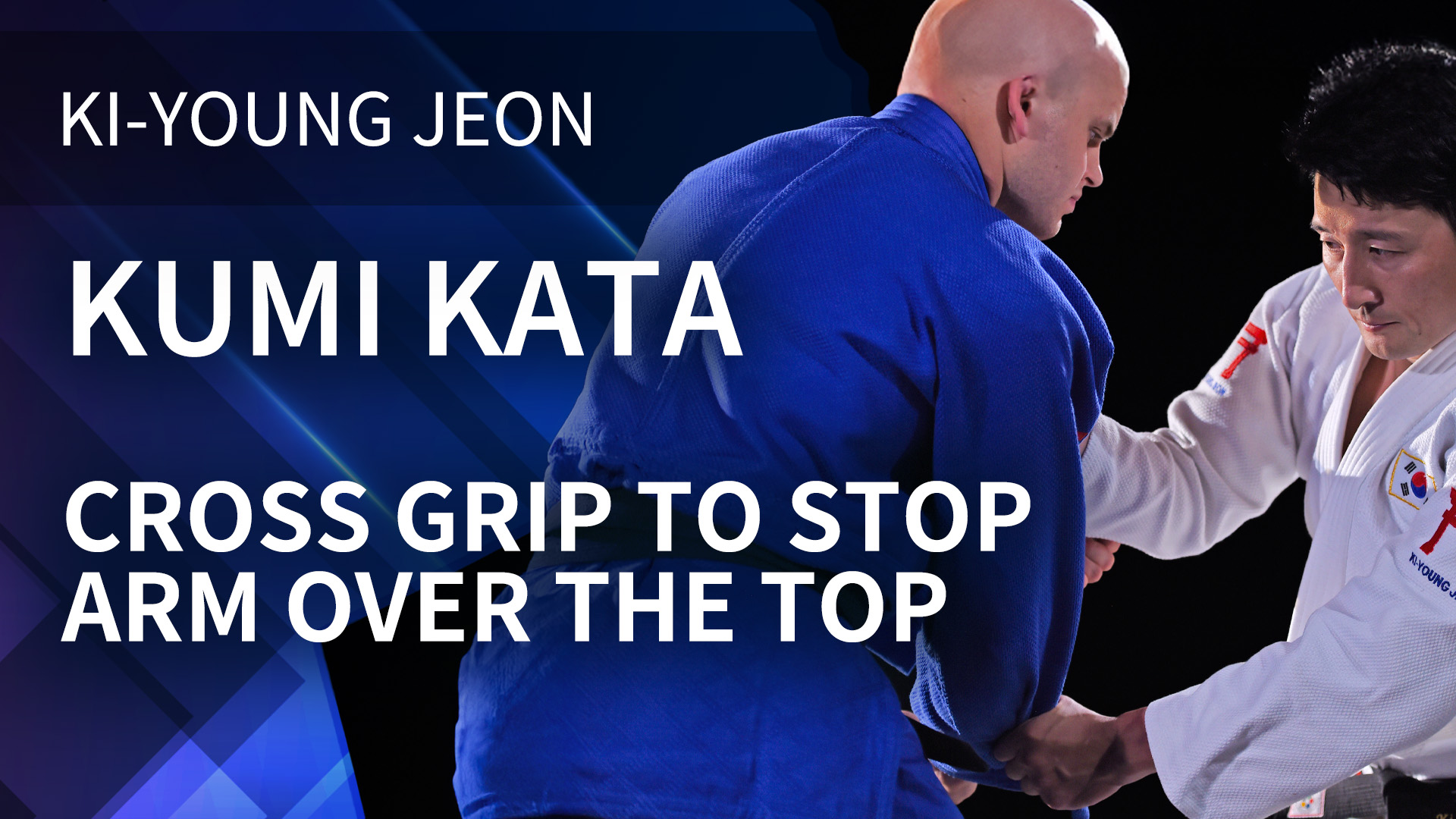 Cross grip to stop arm over the top | Korean Judo