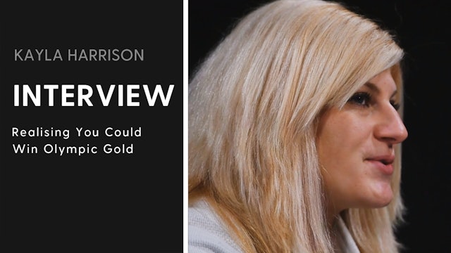 Realising You Could Win Olympic Gold | Interview | Kayla Harrison