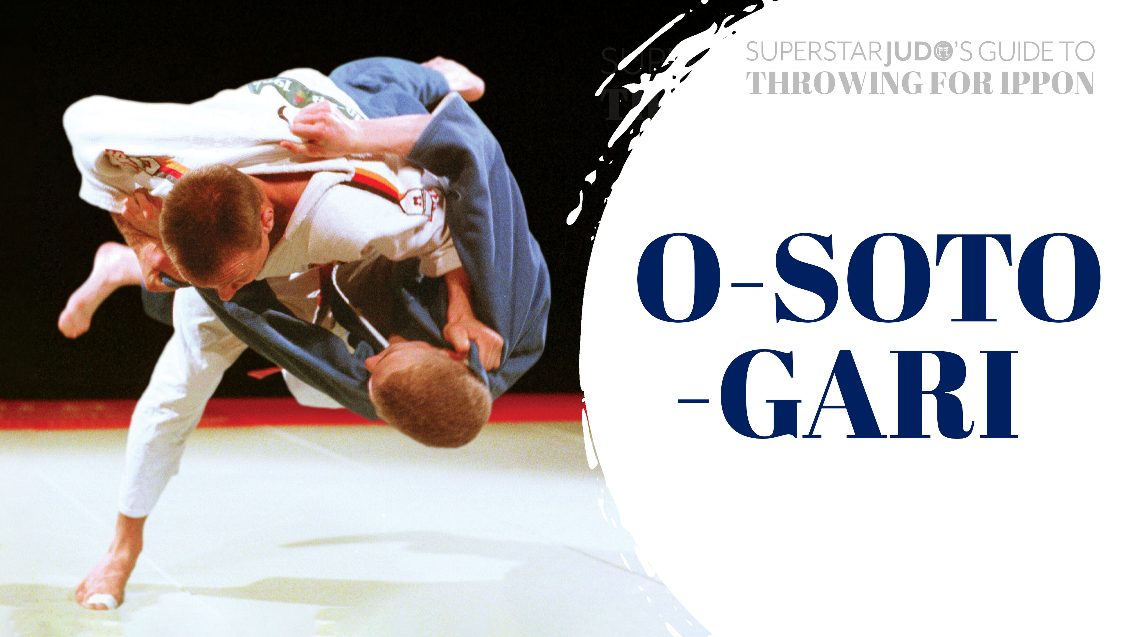 Throwing For Ippon - O-soto-gari