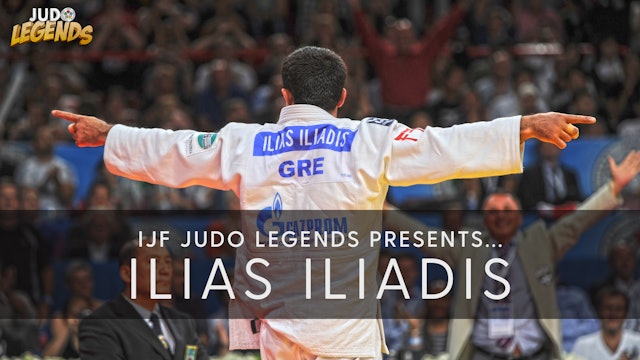 Ilias Iliadis | IJF Judo Legends