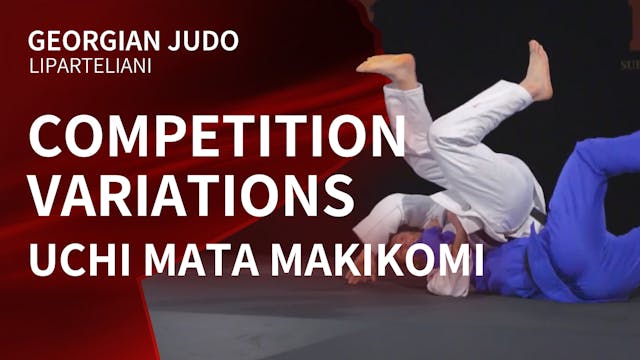 Competition Variations | Uchi Mata Ma...