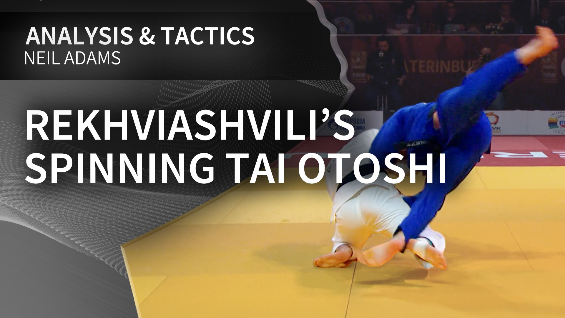 Rekhviashvili’s spinning Tai otoshi | Neil Adams