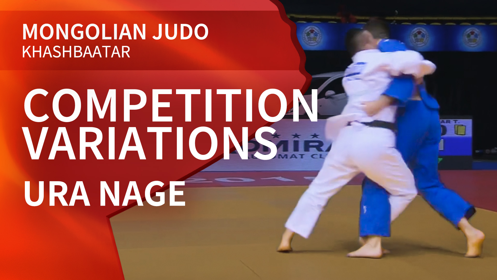 Competition Variations | Ura Nage | Khashbaatar