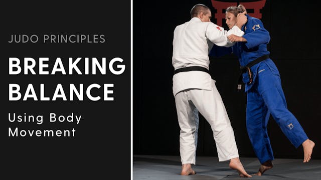 Using body movement | Judo Principles