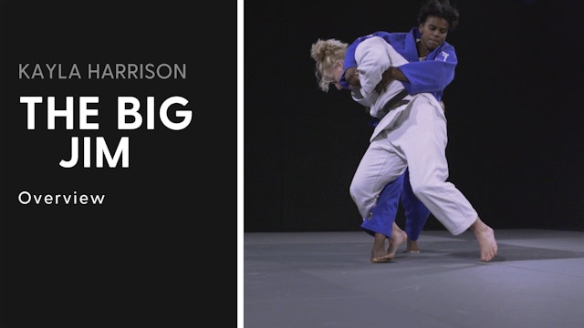 The Big Jim Combination - Overview | Kayla Harrison