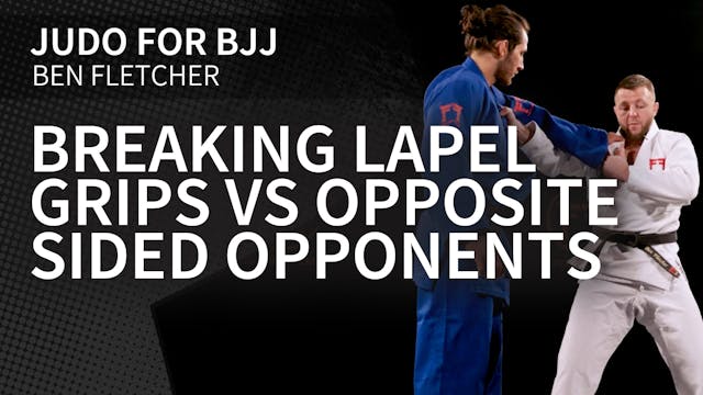 Breaking Lapel Grips VS Opposite Side...