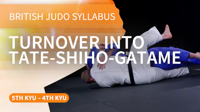 Turnover into Tate-shiho-gatame