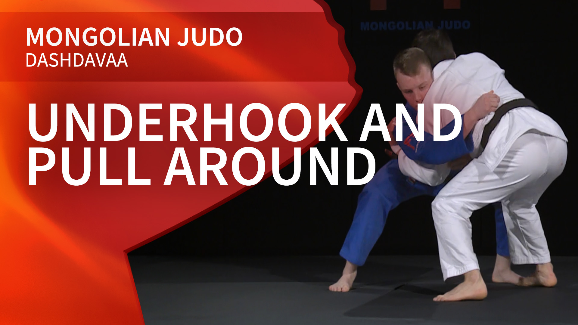 Underhook and Pull around | Dashdavaa