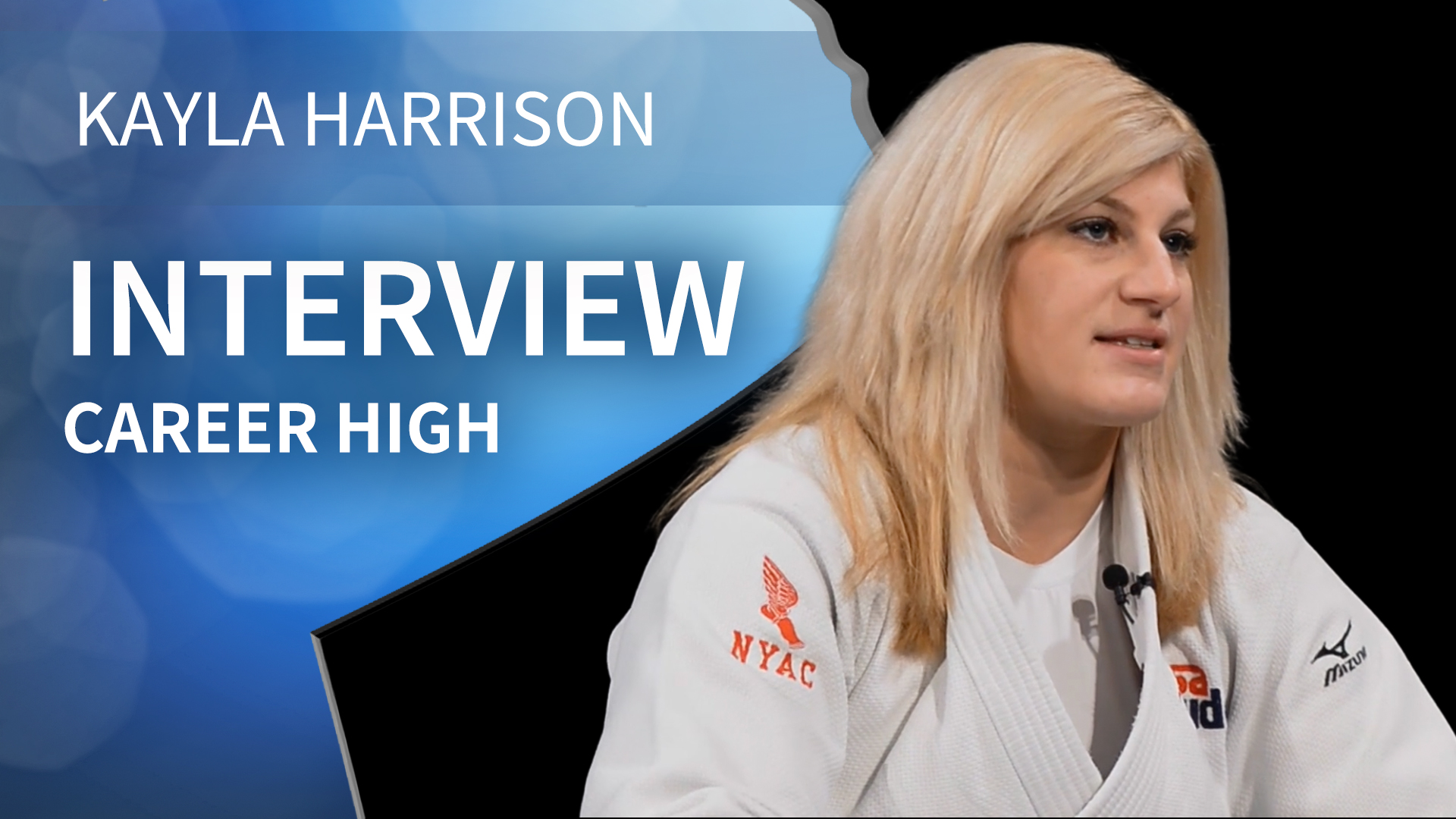 Career High | Interview | Kayla Harrison