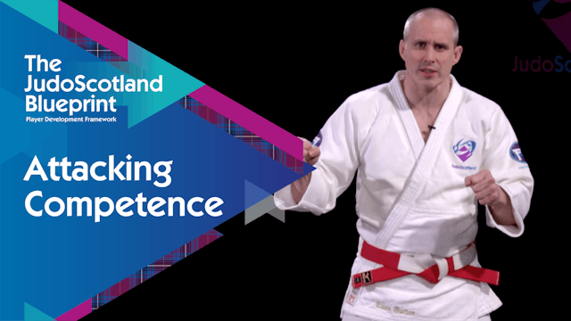 Attacking Competence | The Judo Scotland Blueprint