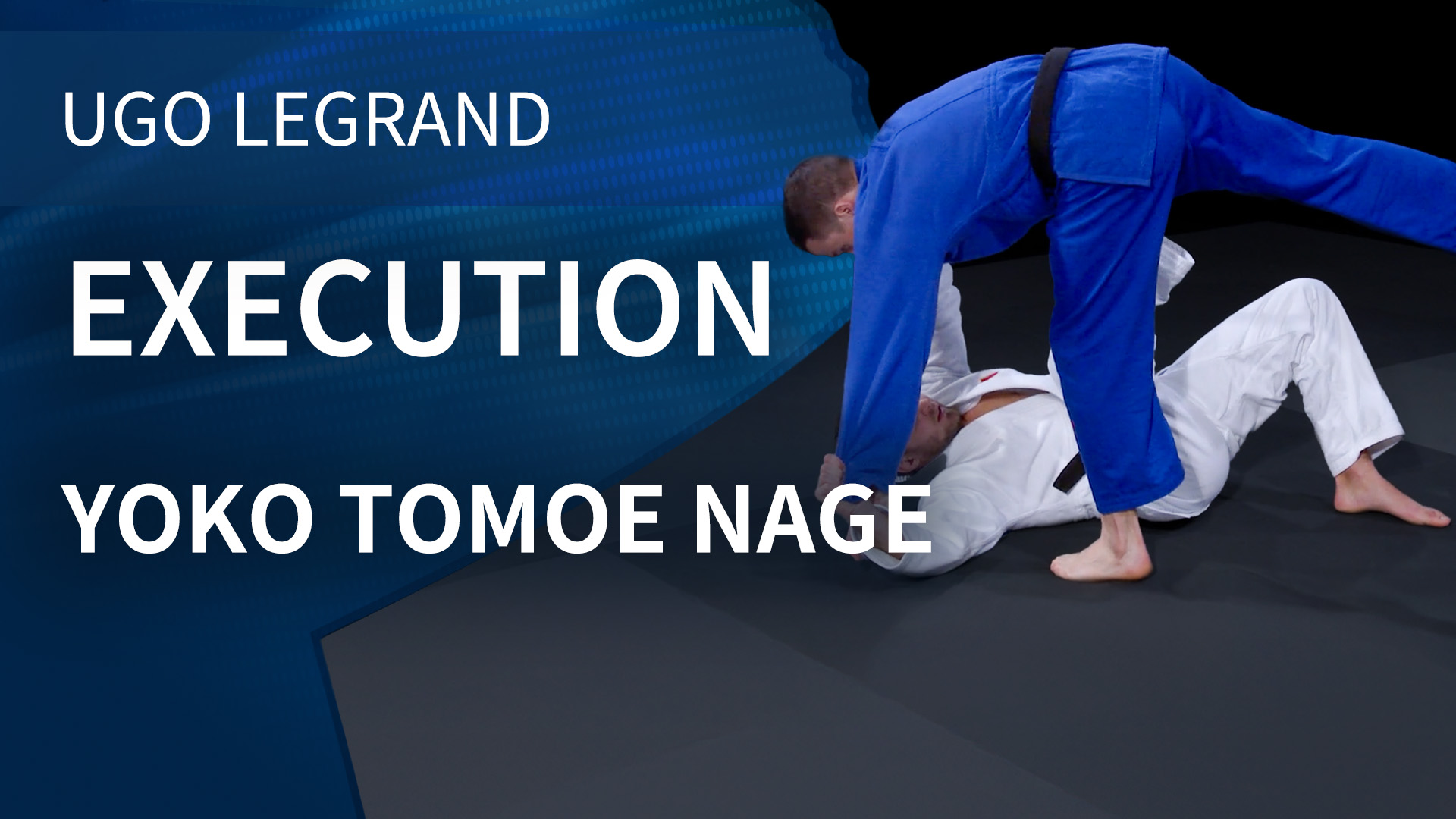 Execution | Yoko Tomoe Nage | Ugo Legrand