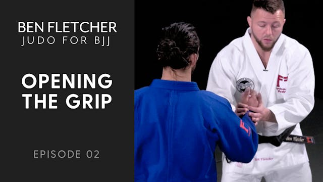 Opening The Grip | Judo For BJJ