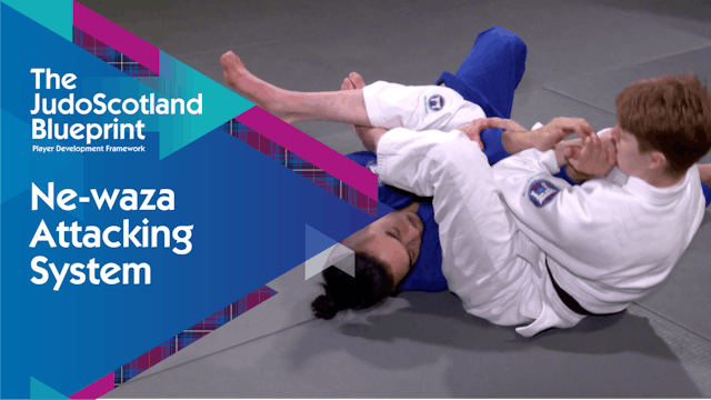 Ne-Waza Attacking System | The Judo Scotland Blueprint
