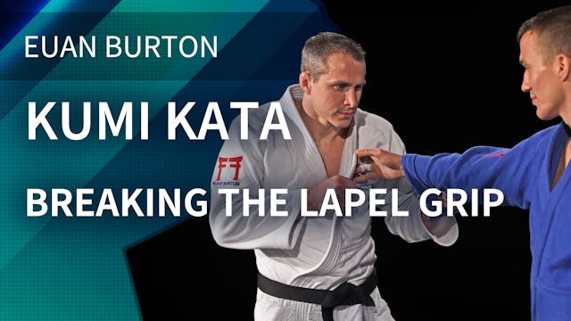 Breaking The Lapel Grip | Euan Burton