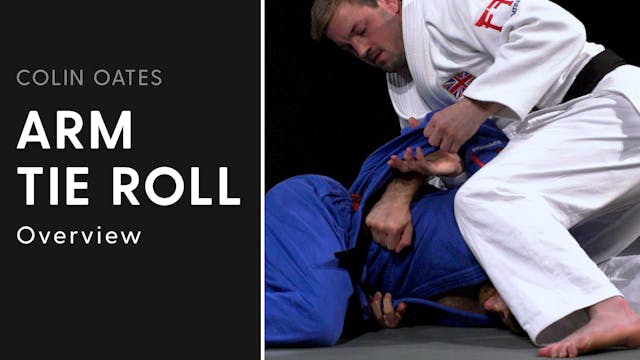 Overview | Arm Tie Roll | Colin Oates
