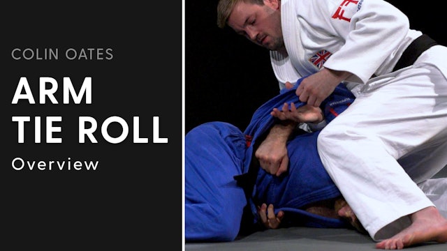 Overview | Arm Tie Roll | Colin Oates