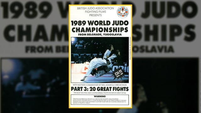1989 World Judo Championships: 20 Great Fights | Belgrade