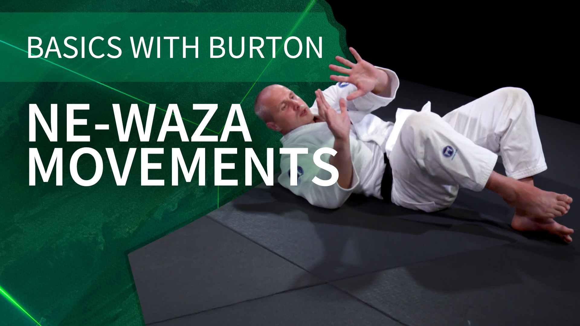 Ne-Waza Movements | Basics With Burton