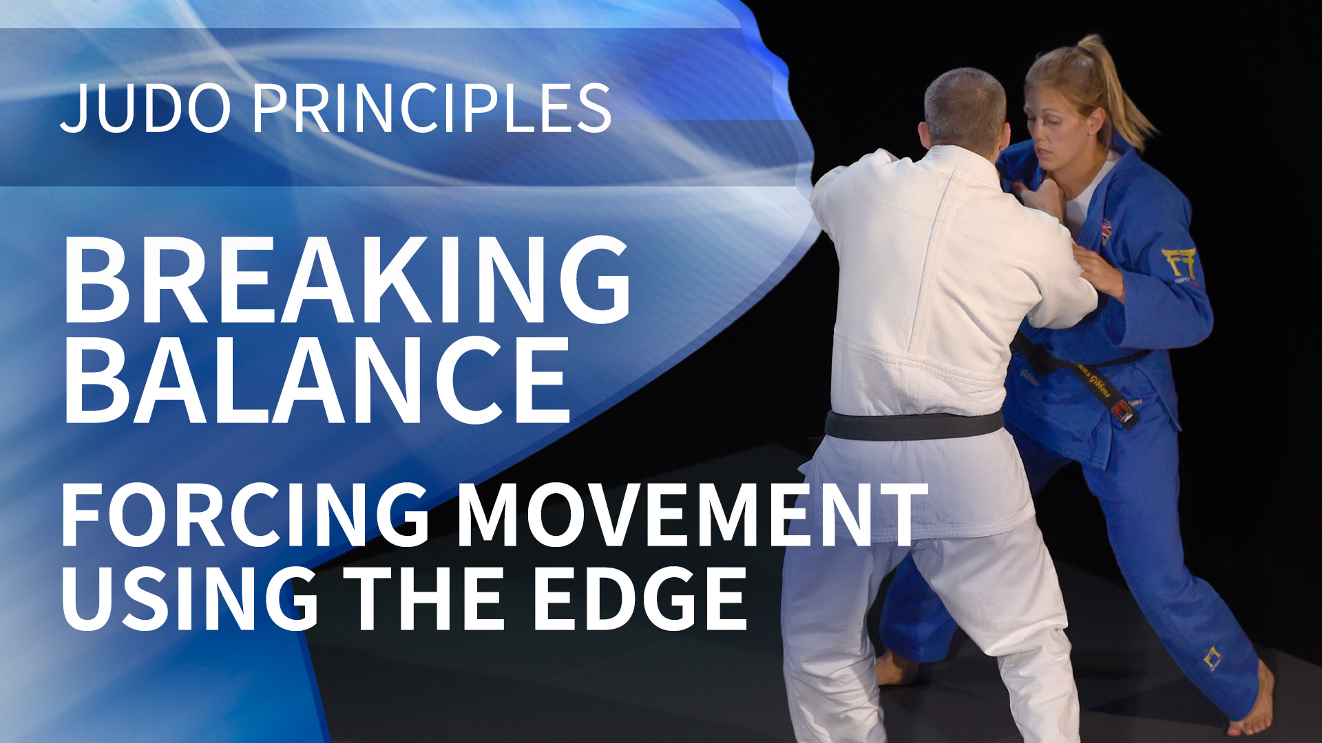 Forcing movement using the edge | Judo Principles