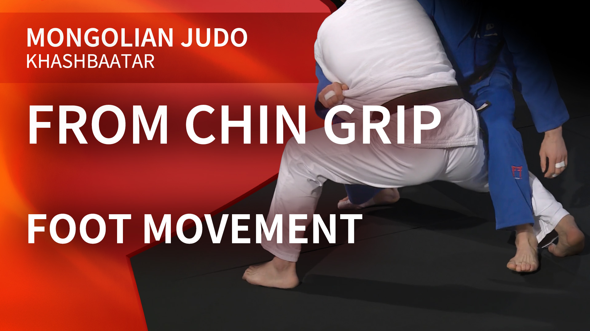 From chin grip - Foot movement | Khashbaatar