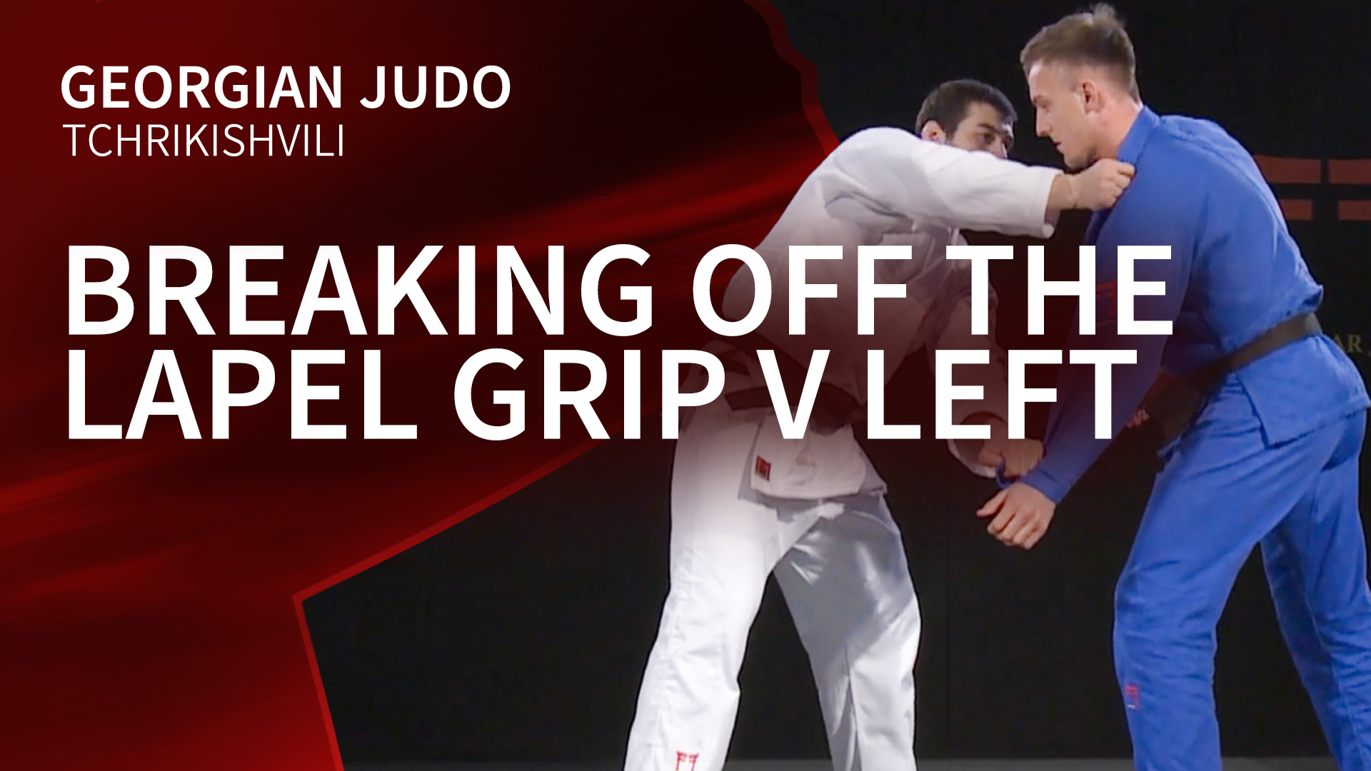 Breaking off the lapel grip v Left | Tchrikishvili