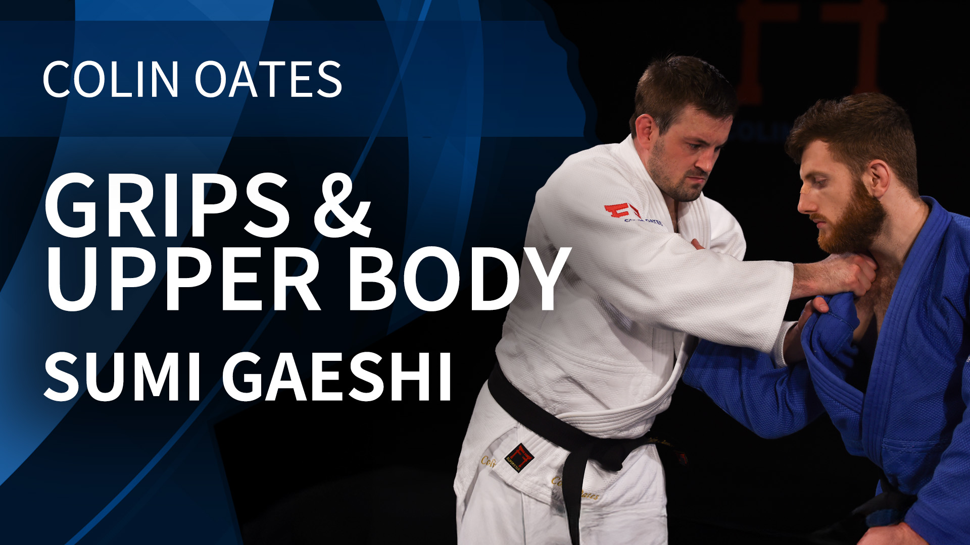 Grips & Upper Body | Sumi Gaeshi | Colin Oates